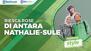 TRENDING STYLE: Riesca Rose di Tengah Drama Perceraian Nathalie dan Sule, Blokir IG dan Klarifikasi