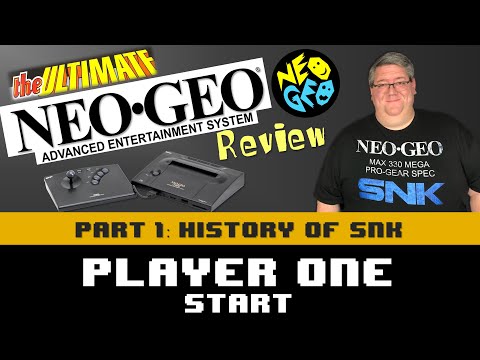 The Ultimate Neo Geo AES Review - Part 1 - History of SNK