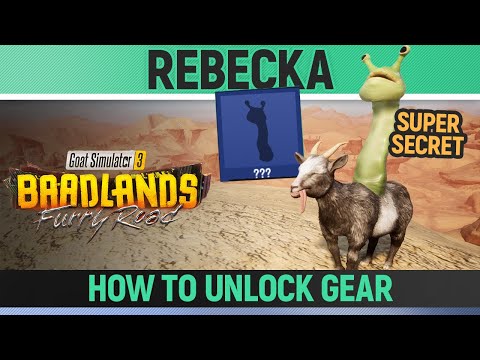 Goat Simulator 3: Baadlands Furry Road - Rebecka - Goat Gear Location