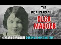 The Strange Disappearance of Olga Mauger | UNSOLVED