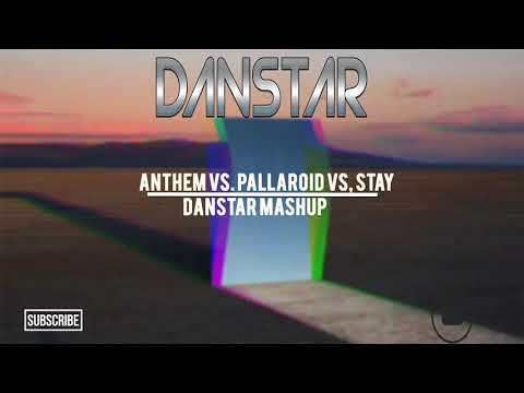 Hardwell & Steve Aoki Vs. Zedd Vs. Thomas Newson - Anthem Vs. Pallaroid Vs. Stay (Danstar Mashup)