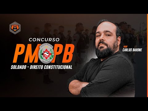 Concurso PM PB Soldado - Direito Constitucional