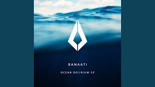 Banaati - Tideline (Extended Mix) video