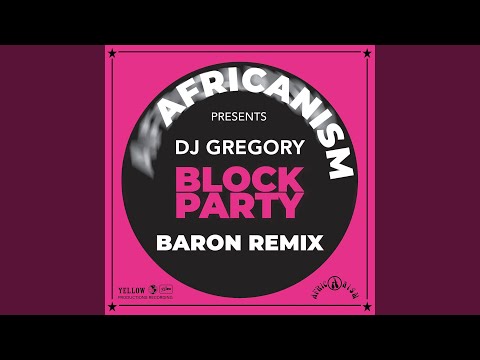 Block Party (Baron Extended Remix)