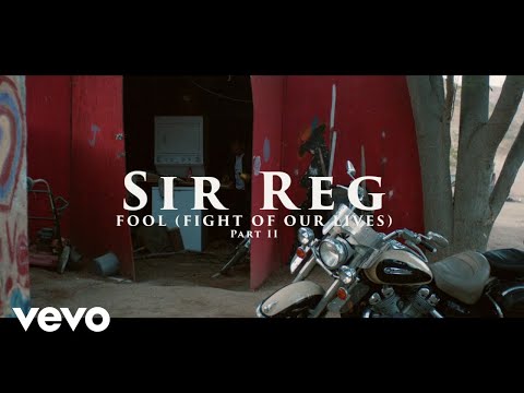 SIR REG - FOOL (Fight of Our Lives) (Official)