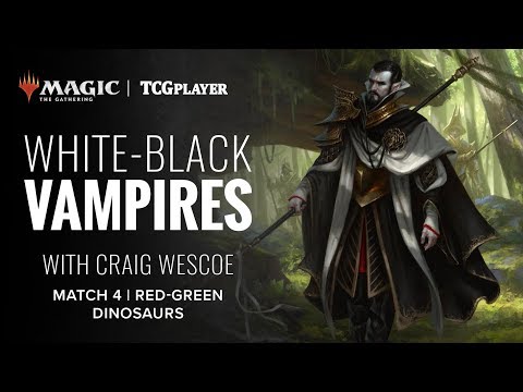 [MTG] White-Black Vampires | Match 4 VS Red-Green Dinos