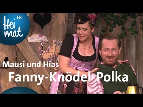 Mausi und Hias | Fanny-Knödel-Polka | Brettl-Spitzen XII | BR Heimat