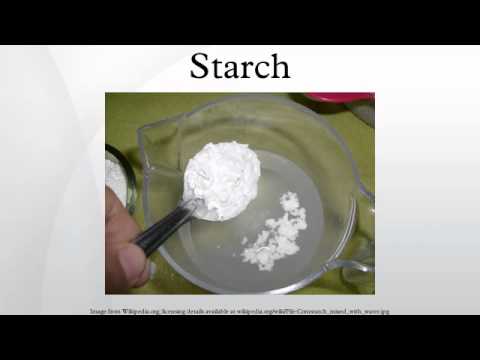 Starch