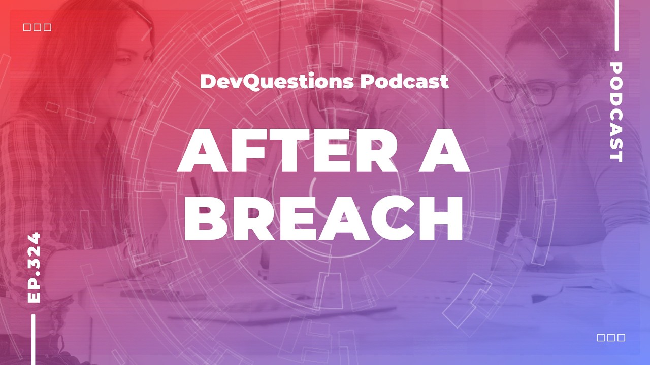 324. What Should We Do When We Have Had a Data Breach