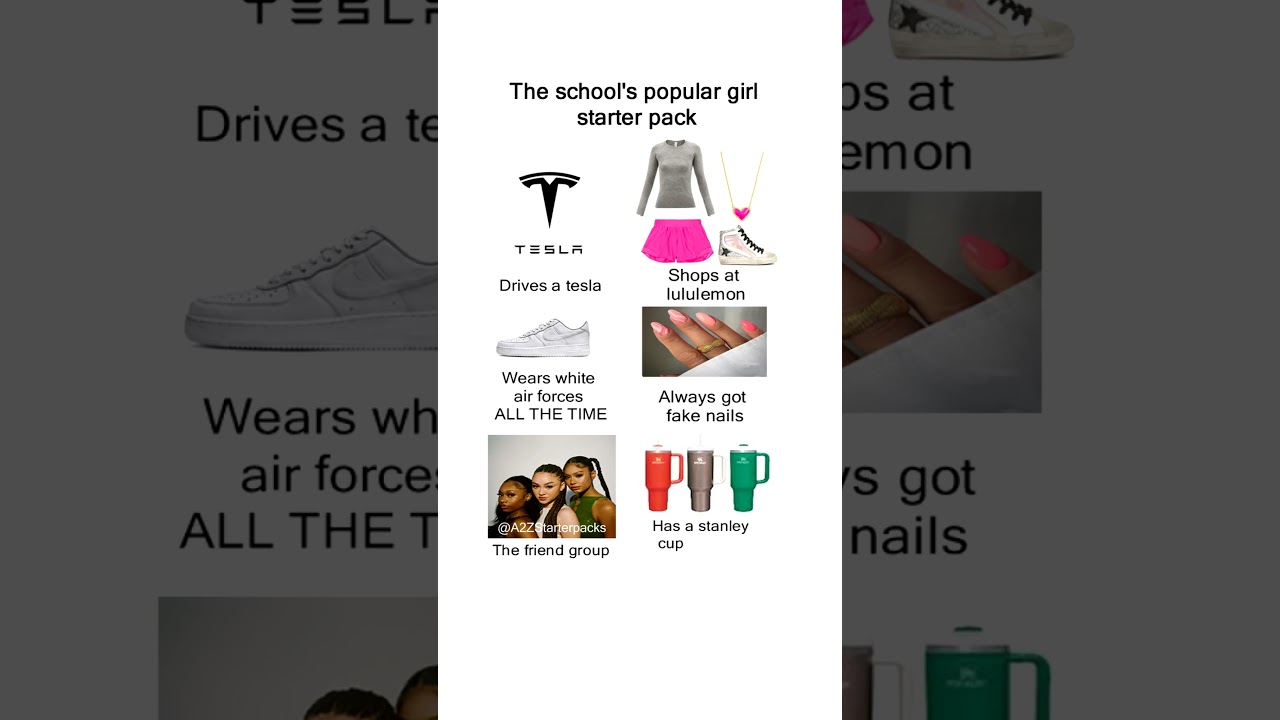 The school's popular girl starter pack meme #Memes