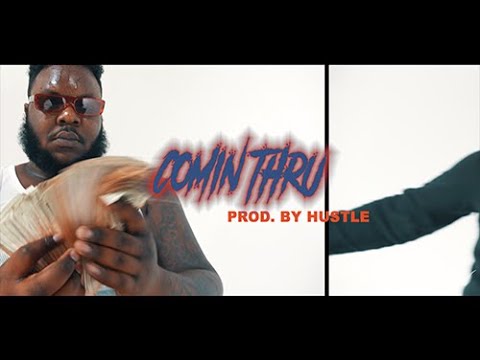 Big Curly - Comin Through (Official Video) | Prod. by Hustle | Shot by @cbvtrump