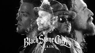 Black Stone Cherry - Again (Official Music Video)