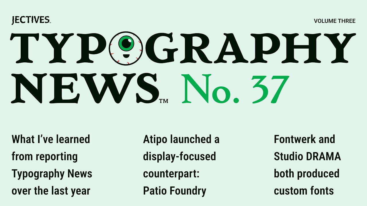 Typography News™ No. 37