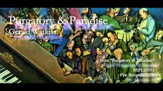 Gerald Watkiss - Purgatory & Paradise (1978)