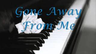 Gone Away From Me - Ray Lamontagne (Piano Cover)