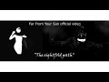 FAR FROM YOUR SUN - The Eightfold Path ...