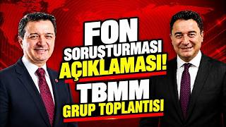 #CANLI Yeni Yol Grubundan TBMM'de FLAŞ Açıklamalar! Mahmut Arıkan, Ali Babacan,