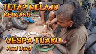 Download lagu VESPA EXTREME. BIAR TUA TETAP MELAJU KENCANG TAK PERDULI HUJAN. 'VESPA TUAKU' ASAL BAND mp3 Download lagu VESPA EXTREME. BIAR TUA TETAP MELAJU KENCANG TAK PERDULI HUJAN. 'VESPA TUAKU' ASAL BAND mp3