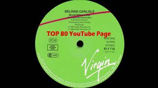 Belinda Carlisle - World Without You (Extended Worldwide Mix)