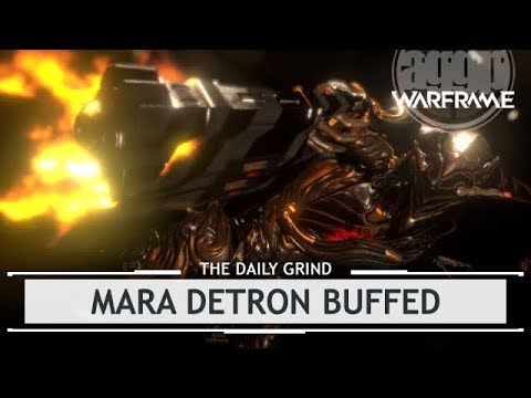 Warframe: Mara Detron Buffed - The Monster Evolves! [thedailygrind]