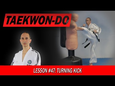 Turning Kick - Taekwon-Do Lesson #47