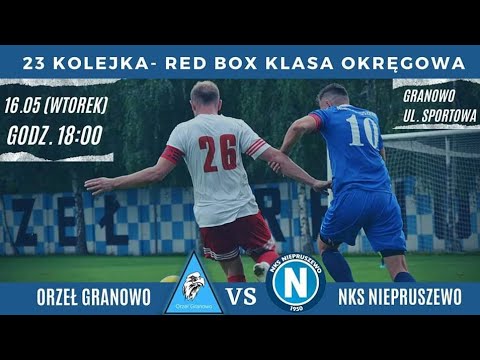 Orzeł Granowo 5-1 NKS Niepruszewo