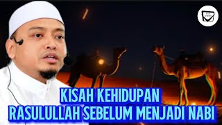 Download lagu KISAH KEHIDUPAN RASULULLAH SEBELUM MENJADI NABI - Ustaz Wadi Annuar mp3 Download lagu KISAH KEHIDUPAN RASULULLAH SEBELUM MENJADI NABI - Ustaz Wadi Annuar mp3