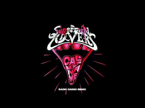 The Supermen Lovers · Call my Name ft. Georges Sound (Radio Cargo Remix)