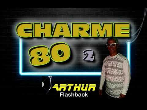 CHARME ANOS 80 parte 2 - AS MAIS TOCADAS NOS BAILES DE CHARME