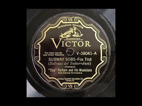 Subway Sobs - Tiny Parham & His Musicians (1929)