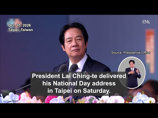 Lai warns of China's pressure on Taiwan, outlines vision in National Day address