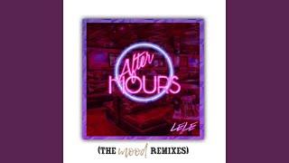 After Hours (Dj Xquizit Remix)