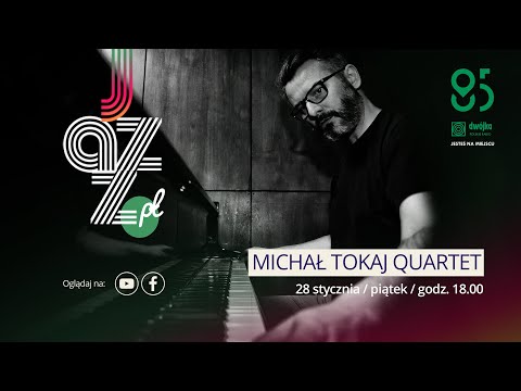 Jazz.PL | Michał Tokaj Quartet