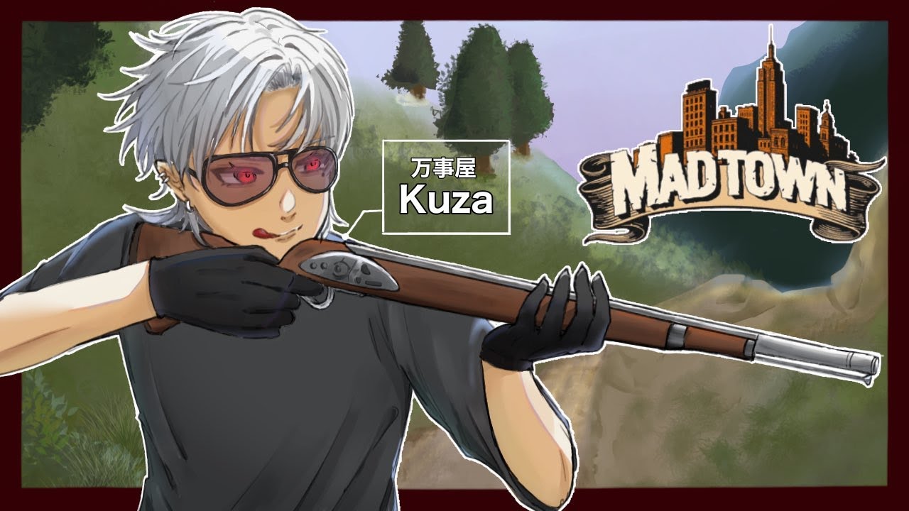 【 GTA 】 万事屋Kuza 【 MADTOWN 】