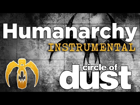 Video thumbnail for Humanarchy [Instrumental]
