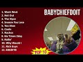 BabyChiefDoit 2025 MIX 1 HOUR Went West Hot Out The Viper Snooze You Lose