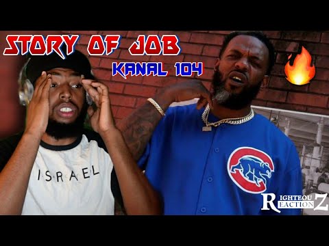Kanal 104 - STORY OF JOB (REACTION  VIDEO) JOB 30:30