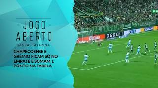 Chapecoense e Grêmio ficam só no empate e somam 1 ponto na tabela - Jogo Aberto SC (17/03/2026)