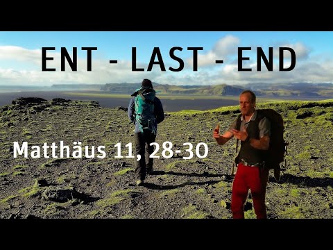Predigt vom 06.06.2021 - Ent-Last-End (Mattäus 11, 28-30) - Ruben Speitelsbach