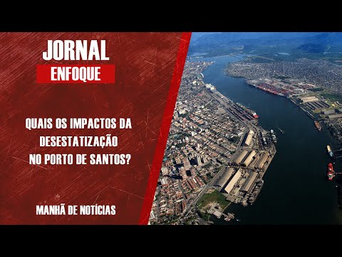 Presidente da Abtra analisa proposta de desestatização do Porto