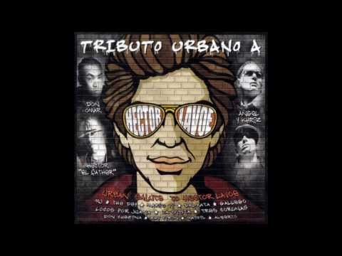 Dalmata Todo Tiene Su Final - Tributo Urbano A Hector Lavoe