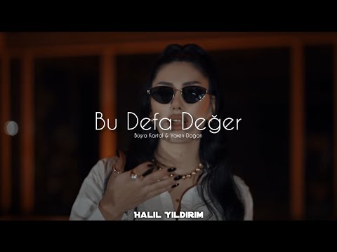 Büşra Kartal & Yaren Doğan - Bu Defa Değer ( Halil Yıldırım Remix ) Unutamamışım Aslında Meğer