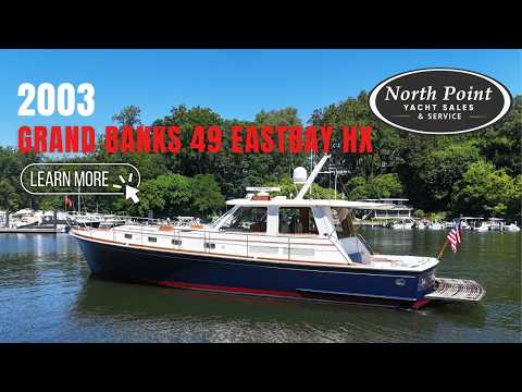 2003 Grand Banks 49 Eastbay HX Tortuga Video