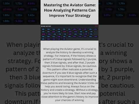 Mastering the Aviator Game: How Analyzing Patterns Can Improve Your Strategy