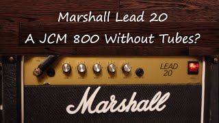 Video thumbnail for Marshall Lead 20 - A JCM 800 without Tubes? by Fredrik Wiech