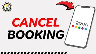 How To Cancel Booking in Agoda App