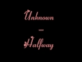 Unknown Halfway﻿ New RnB 2012
