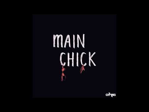 CH4NG - Main Chick (prod. Dystinkt Beats)