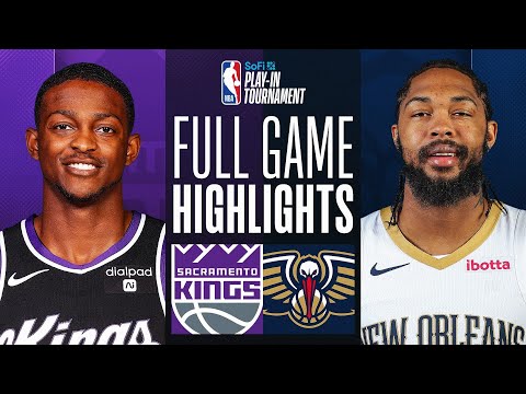 KINGS at PELICANS #SoFiPlayIn FULL GAME HIGHLIGHTS April 19, 2024