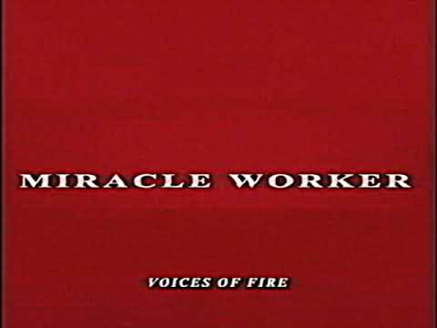 MIRACLE WORKER